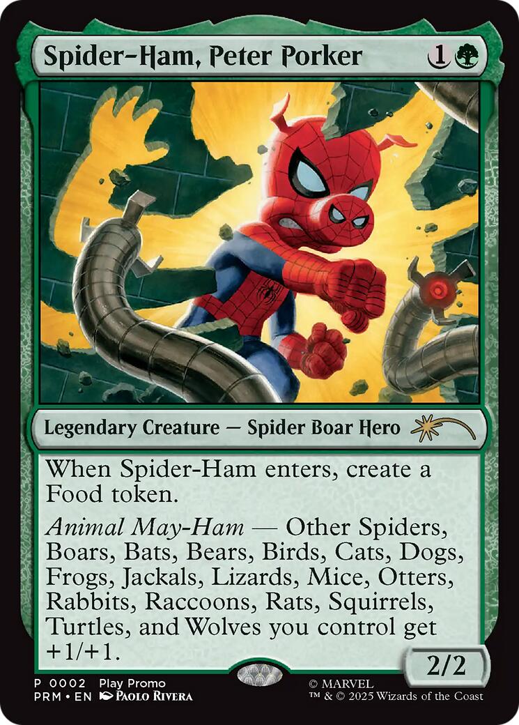 Magic: The Gathering - Spider-Ham, Peter Porker [PLAY - 2]